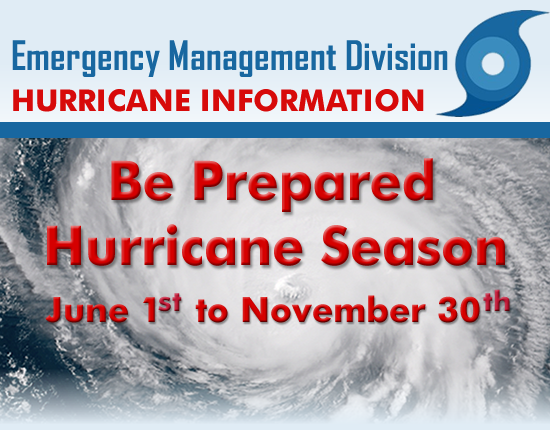 Emergency Management Division Hurricane Information Be Prepared