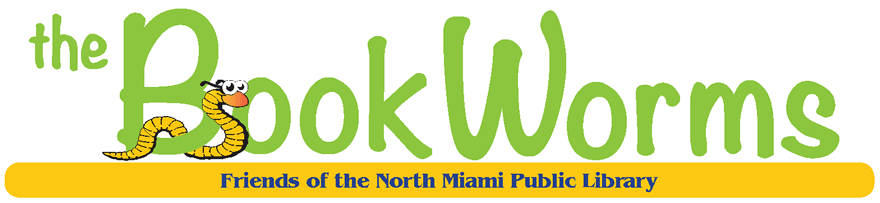 The BookWorms North Miami Public Library Newsletter