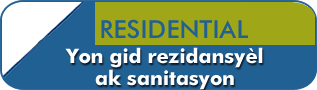 Yon gid rezidansyèl ak sanitasyon