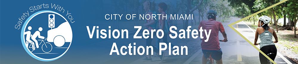 City of North Miami Vision Zero Safety Action Plan