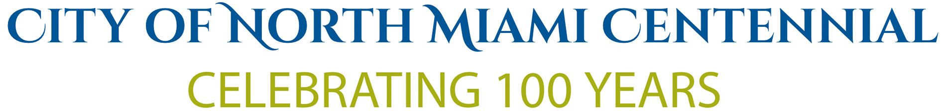 City of North Miami Celebrating 100 